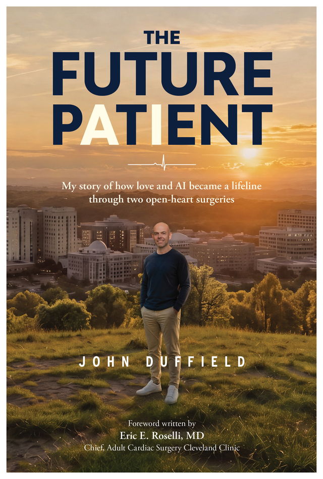 The cover of The Future Patient by John Duffield. A man standing on a hilltop at sunset, a hospital campus in the valley below.